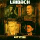 LAIBACH-LET IT BE