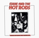 EDDIE & THE HOT RODS-DOING ANYTHING THEY WANNA DO