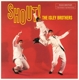 ISLEY BROTHERS, THE-SHOUT!