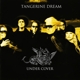 TANGERINE DREAM-UNDER COVER - CHAPTER ONE