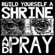 BRUXA MARIA-BUILD YOURSELF A SHRINE AND PRAY
