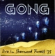 GONG-LIVE IN SHERWOOD FOREST '75