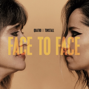 SUZI QUATRO, KT TUNSTALL-FACE TO FACE