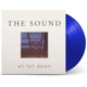 SOUND-ALL FALL DOWN -COLOURED-