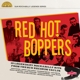 VARIOUS-RED HOT BOPPERS -COLOURED-