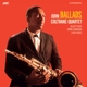 COLTRANE, JOHN-BALLADS