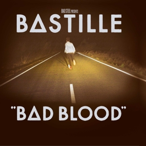 BASTILLE-BAD BLOOD