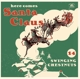 VARIOUS-HERE COMES SANTA CLAUS -COLOURED-