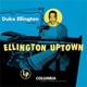 ELLINGTON, DUKE-UPTOWN