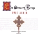 PERRY, LEE -SCRATCH--RISE AGAIN