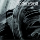 UNDERWORLD-BARBARA BARBARA WE FACE A SHINING FUTURE