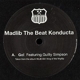 MADLIB-GO! / GAMBLE ON YA BOY