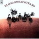 BLOOD, SWEAT & TEARS-BLOOD, SWEAT & TEARS
