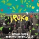AVISHAI COHEN FEAT. ABRAHAM RODRIGU-IROKO