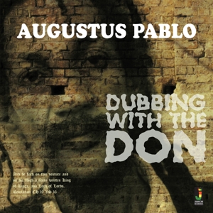 PABLO, AUGUSTUS-DUBBING WITH THE DON