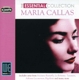 CALLAS, MARIA-ESSENTIAL COLLECTION