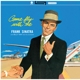 SINATRA, FRANK-COME FLY WITH ME