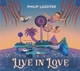 LASSITER, PHILIP-LIVE IN LOVE