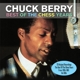 BERRY, CHUCK-BEST OF THE CHESS YEARS