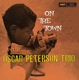 OSCAR PETERSON TRIO-ON THE TOWN -LTD-