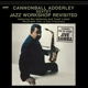 ADDERLEY SEXTET, CANNONBALL-JAZZ WORKSHOP REV...