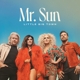 LITTLE BIG TOWN-MR. SUN