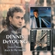 DEYOUNG, DENNIS-DESERT MOON/BACK TO THE WORLD