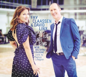 CLAASSEN, FAY & DAVID LINX-AND STILL WE SING