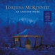 MCKENNITT, LOREENA-AN ANCIENT MUSE