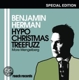 HERMAN, BENJAMIN-HYPOCHRISTMASTHREEFUZZ SE