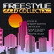 VARIOUS-FREESTYLE GOLD COLLECTION