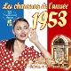 VARIOUS-1953, LES CHANSONS DE LANNEE