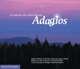 VARIOUS-LA MAGIE DES PLUS BEAUX ADAGIOS