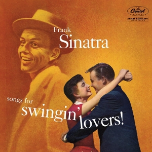 SINATRA, FRANK-SONGS FOR SWINGIN' LOVERS