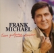 FRANK MICHAEL-ENCORE QUELQUES MOTS D'AMOUR