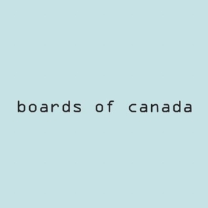 BOARDS OF CANADA-HI SCORES