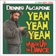 ALCAPONE, DENNIS-YEAH YEAH YEAH MASH UP THE D...