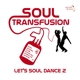 VARIOUS-SOUL TRANSFUSION 1960-65