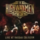 HIGHWAYMEN, THE-LIVE AT NASSAU COLISEUM