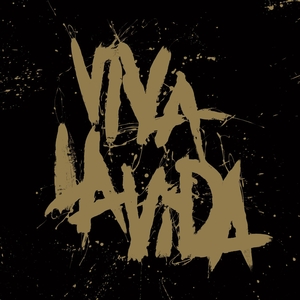 COLDPLAY-VIVA LA VIDA OR DEATH AND ALL HIS FRIENDS
