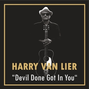 LIER, HARRY VAN-DEVIL DONE GOT IN YOU