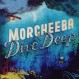 MORCHEEBA-DIVE DEEP