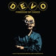 DEVO-FREEDOM OF CHOICE LIVE AT THE ORPHEUM BO...