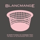 BLANCMANGE-EVERYTHING IS CONNECTED (BEST OF)