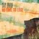 SAY ZUZU-NO TIME TO LOSE