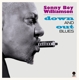 WILLIAMSON, SONNY BOY-DOWN AND OUT BLUES
