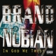 BRAND NUBIAN-IN GOD WE TRUST (LP+7")