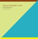 THREADGILL, HENRY-THIS BRINGS US TO (VOLUMES I & II)