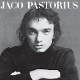 PASTORIUS, JACO-JACO PASTORIUS