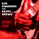 SIMMONDS, KIM & SAVOY BROWN-DEVIL TO PAY
